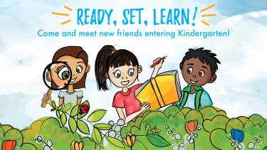2023 Summer Ready, Set, Learn Cartoon graphic of 3 students and text that says Ready, Set, Learn